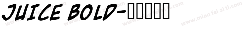 JUICE Bold字体转换